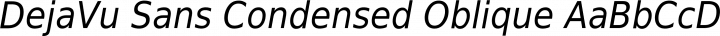 DejaVu Sans Condensed Oblique free font