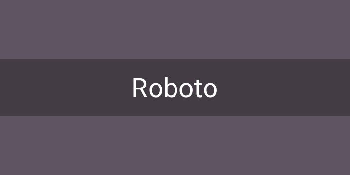 Font Squirrel Roboto Font Free By Christian Robertson